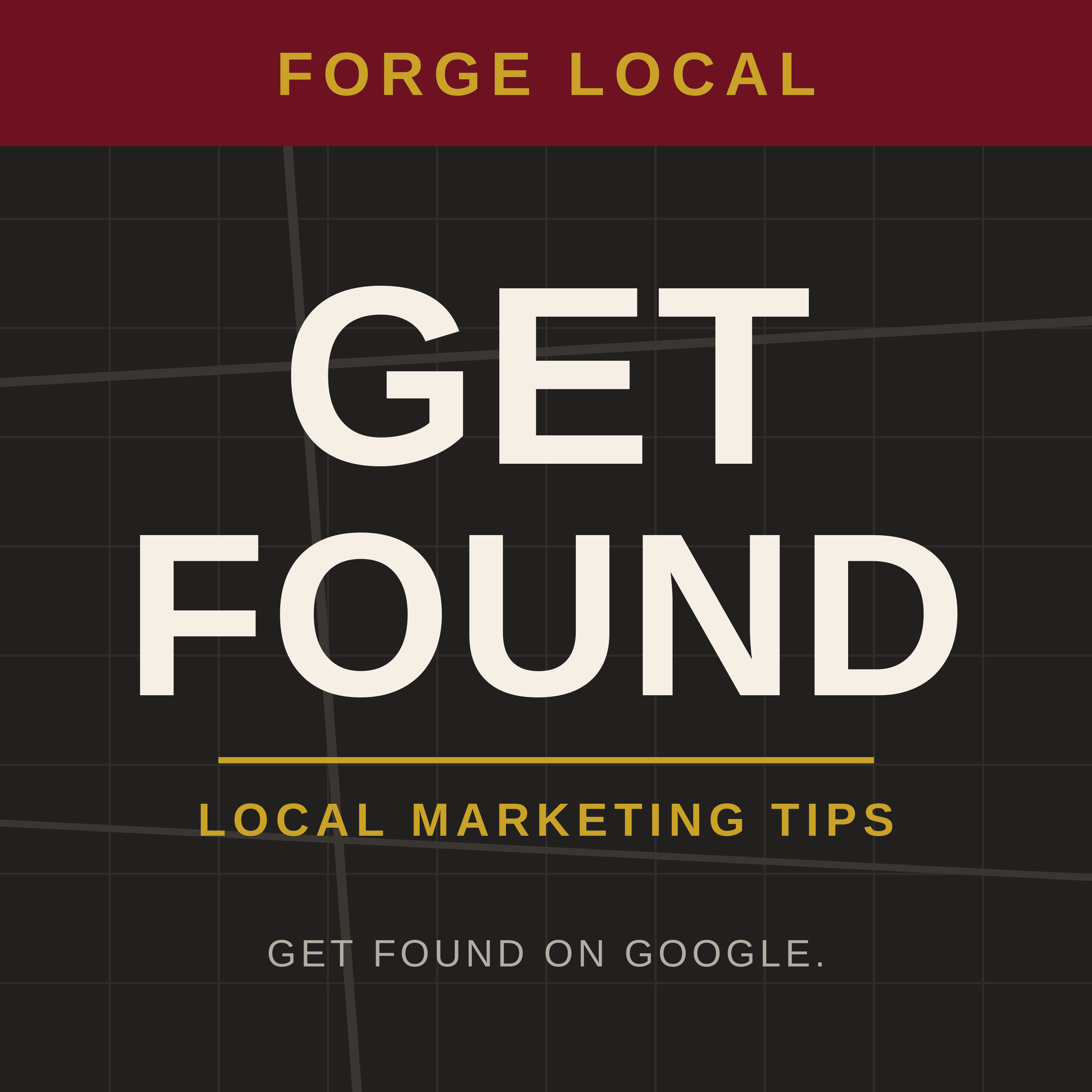 Get Found: Local Marketing Tips from Forge Local — podcast cover art